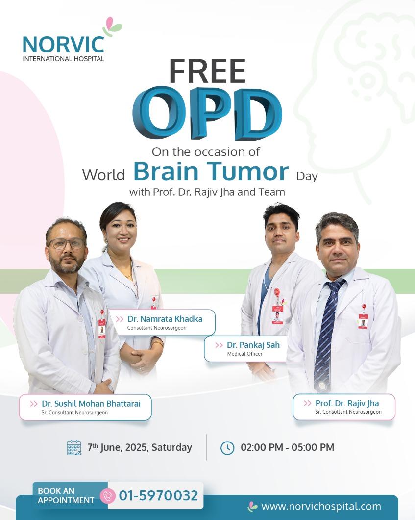 नर्भिकले विश्व ब्रेन ट्युमर दिवसका अवसरमा निःशुल्क ओपीडी सञ्चालन गर्ने